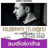 Volodymyr Zelenskyj - Sergej Rudenko