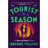 Tourist Season - Brynne Weaver
