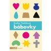Bábovky - Radka Třeštíková