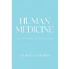 Human Medicine (Charlie Goldsmith)(Brožovaná)