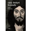 1492: Dobytí Granady - Lukáš Zárybnický