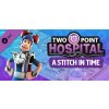 Two Point Hospital - A Stitch In Time DLC