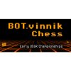 BOT.vinnik Chess: Early USSR Championships | PC Steam