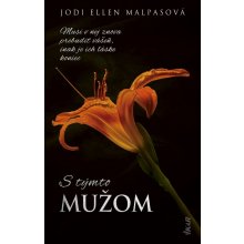 S týmto mužom - Malpasová Jodi Ellen