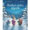 Šťastnú cestu, zajačik - Giuditta Campello, Arianna Ciccio