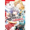 The Prince Is in the Villainess' Way!, Volume 3 (Shiina,Minami,no Ame,Hiiro)(Brožovaná)