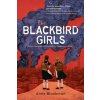 Blackbird Girls (Anne Blankman)(Pevná)