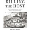 Killing the Host