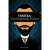 Trnička Pytel loupežníka Hyňajze - Václav Pelikán