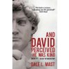 And David Perceived He Was King (Dale L Mast)(Brožovaná)