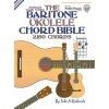 THE BARITONE UKULELE CHORD BIBLE: DGBE S (Tobe A. Richards)(Pevná)