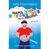 Napůl ženská, napůl hrdina - Devět měsíců těhotného muže - Aleš Procházka