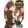 Hidden Dungeon Only I Can Enter (Light Novel) Vol. 4 (Takehana Note)(Brožovaná)