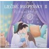 Liečivé rozprávky II - Juranová Monika