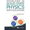 Problems In Solid State Physics With Solutions
