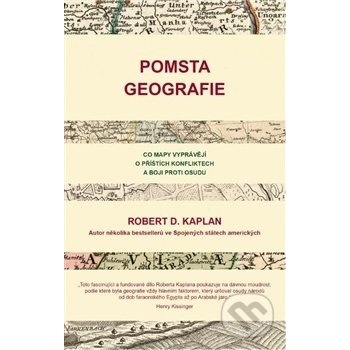 Pomsta geografie - Robert Kaplan