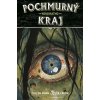 Pochmurný kraj 8: Nenávratno - Cullen Bunn