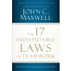 17 Indisputable Laws of Teamwork