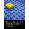Oxford Handbook of the European Union (Erik Jones,Anand Menon,Stephen Weatherill)(Brožovaná)