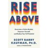 Rise Above (KAUFMAN SCOTT BARRY)(Pevná)