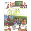 PETITS PAS VERS LE DELF PRIM A1 LIVRE DE LELEVE (Kniha)