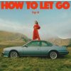 Sigrid - How To Let Go (LP)