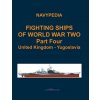 Fighting ships of World War Two 1937 - 1945 Part Four United Kingdom - Yugoslavia (Ivan Gogin,Alexander Dashyan,Sergey Balakin)(Brožovaná)