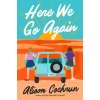 Here We Go Again (COCHRUN ALISON)(Brožovaná)
