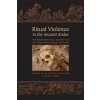 Ritual Violence in the Ancient Andes