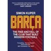 Barca - Simon Kuper, Short Books Ltd