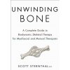 Unwinding Bone (Scott Sternthal)(Brožovaná)