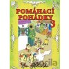 Pomáhací pohádky 3. díl - Eva Kalcovská