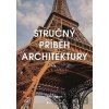 Stručný příběh architektury - Susie Hodgeová