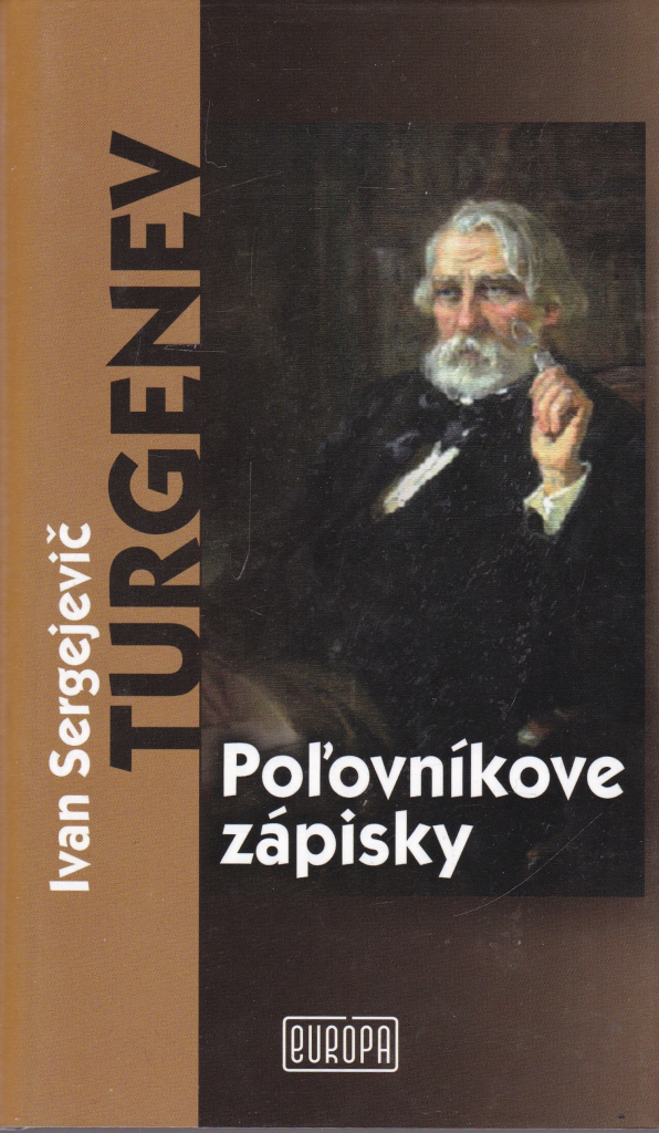 Poľovníkove zápisky - Ivan S. Turgenev