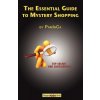 Essential Guide to Mystery Shopping