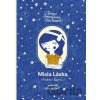 Misia Láska (Prísne tajné) - Petra Hilbert (ilustrátor), Tamara Šimončíková Heribanová