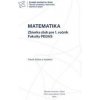 MATEMATIKA Zbierka úloh pre 1. ročník Fakulty PEDAS - Patrik Böhm