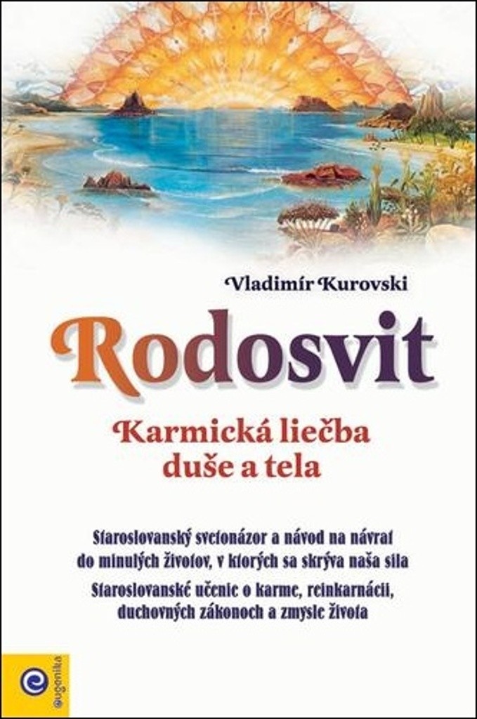 Rodosvit - duchovné učenie Slovanov - Dušan Volentič