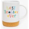 Hrnček, Best teacher ever