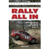 Rally all in - Autentický román ze světa rallye - Petr Poulík