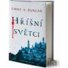 Hříšní světci - Emily A. Duncan