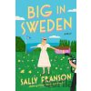 Big in Sweden - Sally Franson