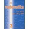 Matematika pro tříleté učební obory SOU 3.díl - Emil Calda