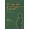 Homeopatie pro těhotenst… (Richard Moskowitz)