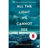 All the Light We Cannot See - Anthony Doerr