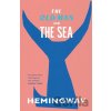 The Old Man and the Sea - Ernest Hemingway