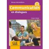 Communication en dialogues. Niveau intermédiaire. Schülerbuch + mp3 CD + Corrigés des exercices