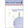 Malý princ/ Le Petit Prince - Antoine De Saint-Exupéry