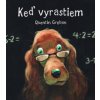 Keď vyrastiem - Quentin Gréban