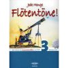 Jede Menge Flötentöne 3 + CD - Barbara Ertl - učebnica pre sopránovú zobcovú flautu